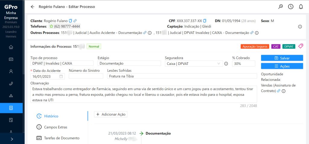 Pagina de Processos com um bloco de informações rápidas do cliente e logo abaixo informações do processo do cliente, contendo tipos do processo e qual estagio está. além do histórico de ações