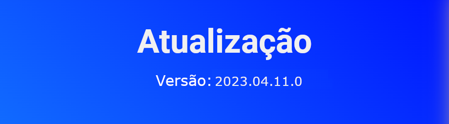 Imagem com cor de fundo azul e escrito em branco: Atualização GPro 2023.04.11.0